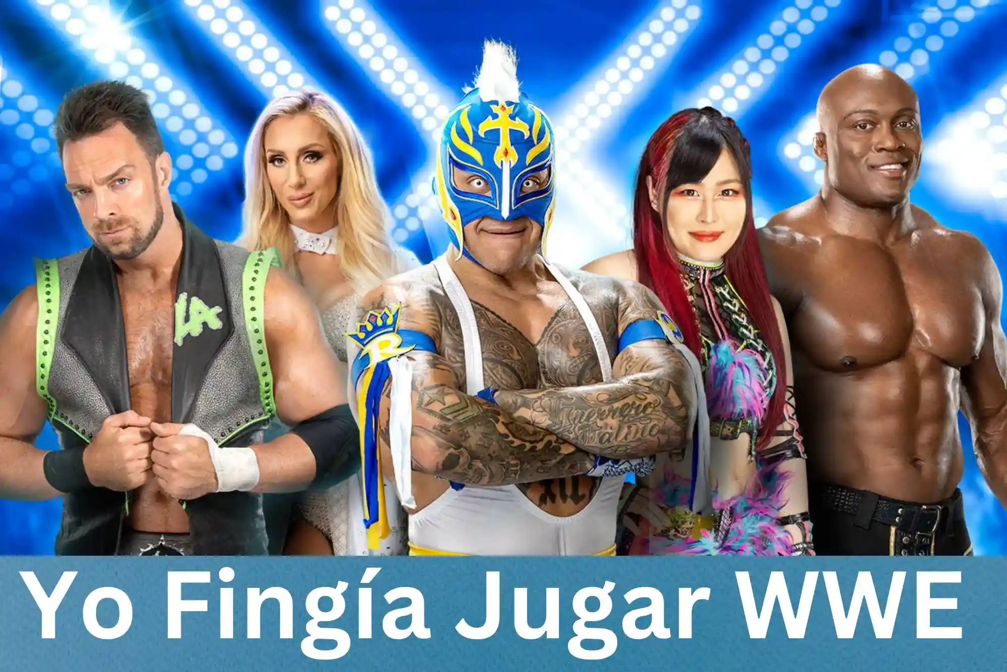 Yo Fingía Jugar WWE