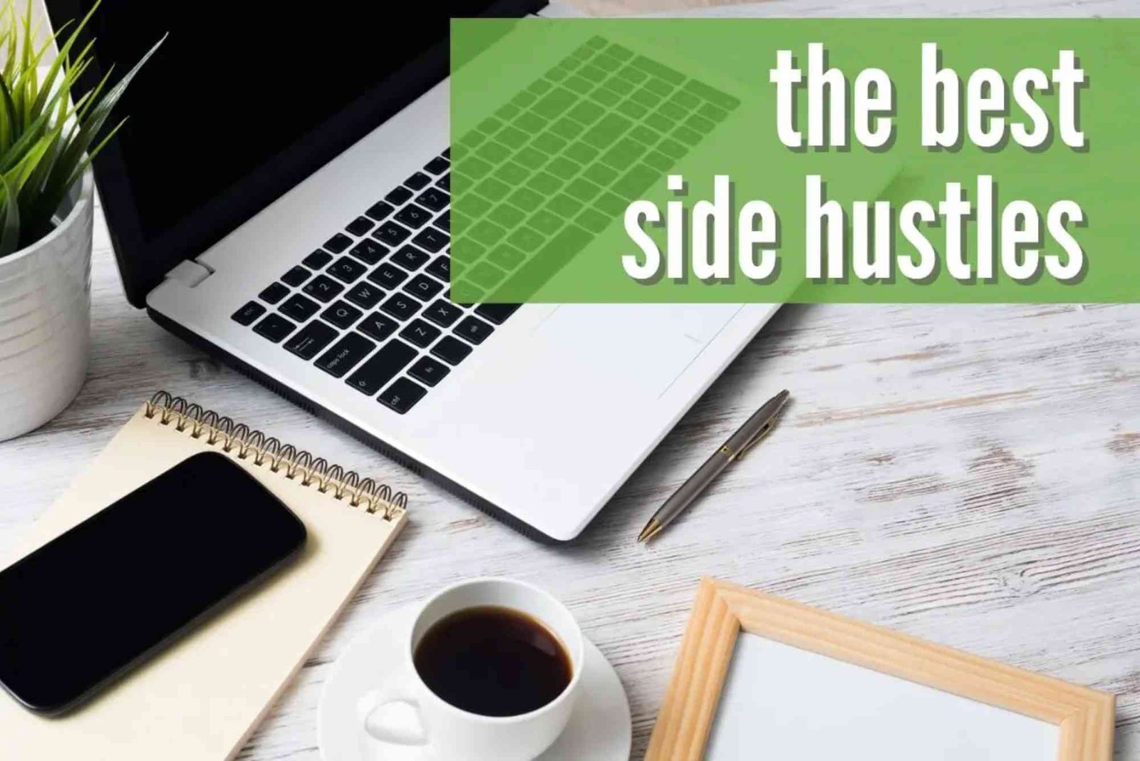 Best Side Hustles To Earn Extra Income